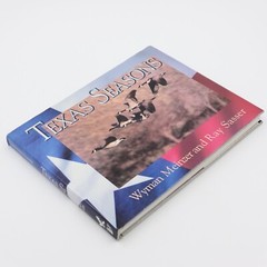 Texas Seasons by Wyman Meinzer and Ray Sasser (1999, Hardback) VGC 175 pages