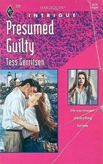 Presumed Guilty (Harlequin Intrigue #238) by Tess Gerritsen / 1993 Romance PB