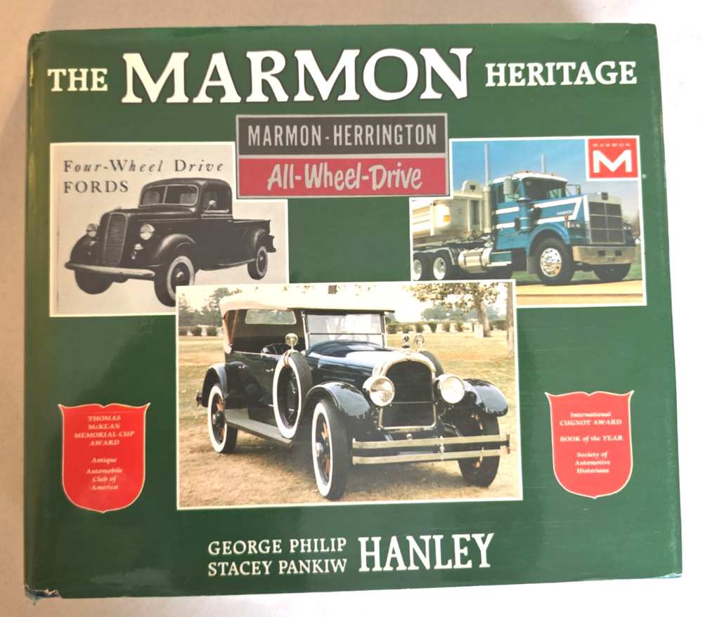 The Marmon Heritage”by George & Stacey Hanley HB/DJ 1ST/2ND GOOD