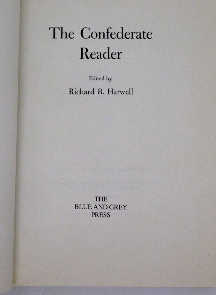 Book The Confederate Reader Richard Harwell Blue Gray Press 1984 HB Civil War