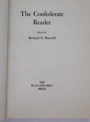 Book The Confederate Reader Richard Harwell Blue Gray Press 1984 HB Civil War