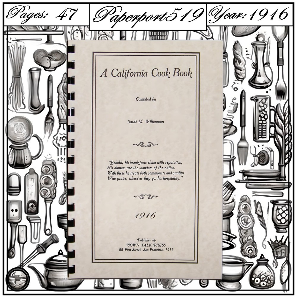 1916 A California Cook Book 47 Pages