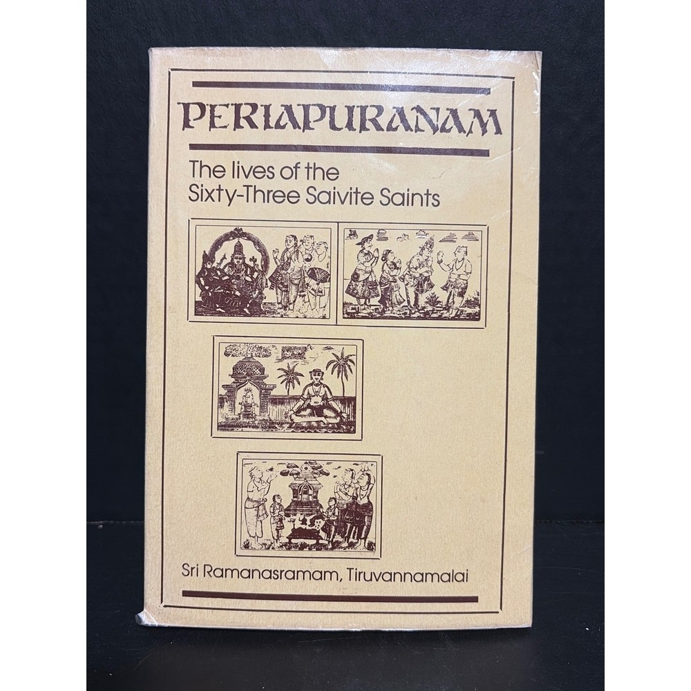 Periapuranam Lives of Sixty-Three Saivite Saints 1st Ed 1992 Sri Ramanasramam