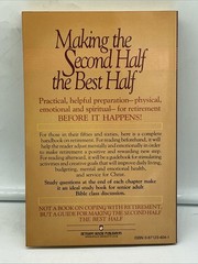 MAKING THE SECOND HALF THE BEST HALF By Edmund W. Janss – FREE SHIPPING