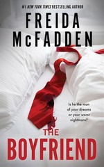 The Boyfriend by Freida McFadden (Paperback)