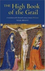 The High Book of the Grail: A translation of the thirteenth-century romance of