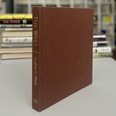Signed 1st Ed/2nd Prt HC The West : An Illustrated History by Geoffrey C. Ward