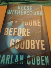 Gone Before Goodbye by Reese Witherspoon and Harlan Coben (2025, Hardcover)