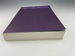 ART 40 BASEL: 10-14 JUNE 2009 ART SHOW UBS TRADE PAPERBACK CATALOG 754 PAGES