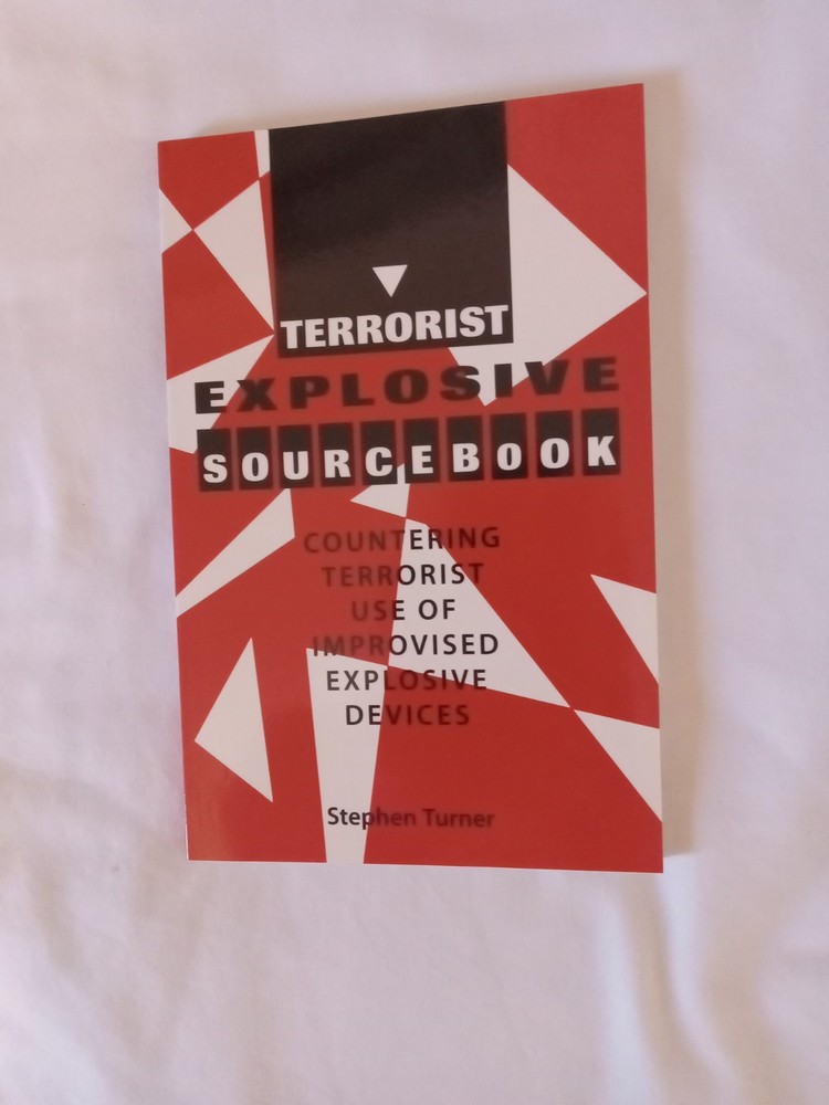 Terrorist Explosive Sourcebook