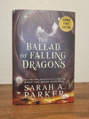 *Signed* The Ballad Of Falling Dragons by Sarah A. Parker – B&N Deluxe Edition
