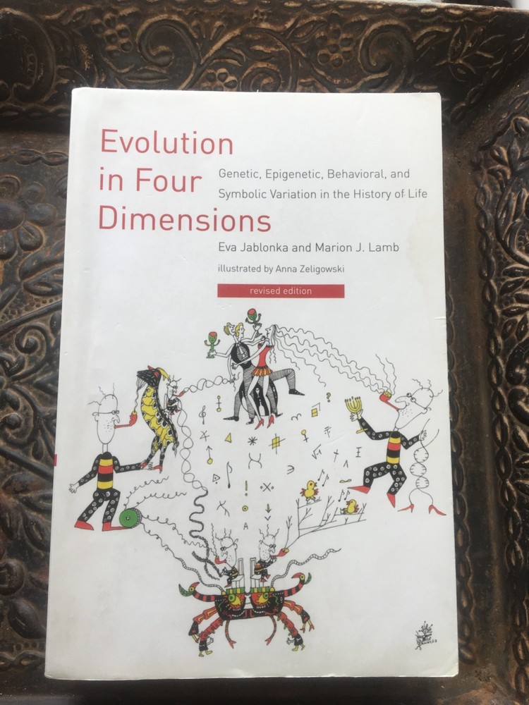 Evolution in Four Dimensions, Revised Edition : Genetic, Epigenetic PB