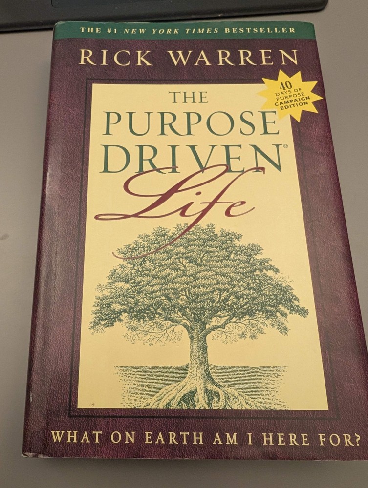 The Purpose Driven Life by Rick Warren 40 days of Purpose HCDJ VERY GOOD