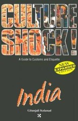 India (Culture Shock A Survival Guide to Customs Etiquette) – VERY GOOD