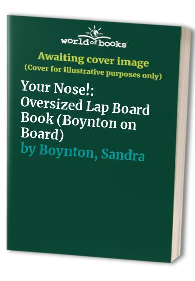 Your Nose Oversized Lap Board – Board book – GOOD