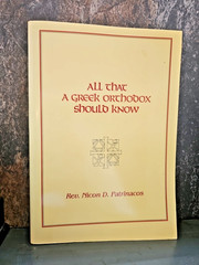All that a Greek Orthodox Should Know by Rev. Nicon D. Patrinacos Paperback VG!