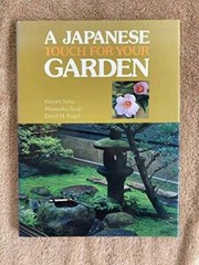 Japanese Touch for Your Garden – Hardcover By Seiki, Kiyoshi – GOOD
