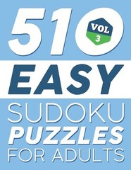 Easy SUDOKU Puzzles: 510 SUDOKU Puzzles For Adults: For Beginners (Instructions