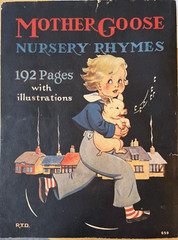 1936 Mother Goose Nursery Rhymes Illustrated Softcover 192 Pages Children’s Lit
