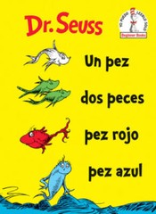Un Pez Dos Peces Pez Rojo Pez Azul (One Fish Two Fish Red Fish Blue – VERY GOOD