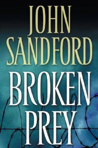 Broken Prey (Lucas Davenport) – Hardcover By Sandford, John – GOOD