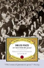 Endless Feasts: Sixty Years of Writing from Gourmet (Modern Library Food) – GOOD