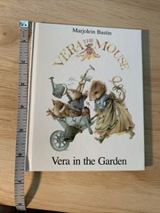 Vera in the Garden by Marjolein Bastin (Hardcover)