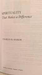 Charles Kniker, SPIRITUALITY THAT MAKES A DIFFERENCE, 2022, PB, Wipf & Stock