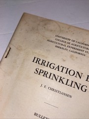 UCLA Berkeley Bulletin 670 Oct. 1942 Irrigation By Sprinkling J.E Christiansen