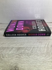 AUTOGRAPHED SIGNED Woman Down : A Novel by Colleen Hoover 2026, Trade Paperback