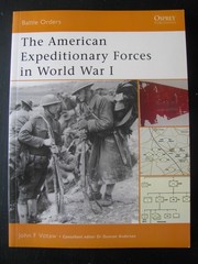 OSPREY BATTLE ORDERS #6 AMERICAN EXPEDITIONARY FORCES IN WORLD WAR I VG/NN