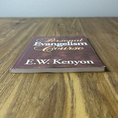 Personal Evangelism Course by E.W. Kenyon Paperback Book 4th Printing 2012