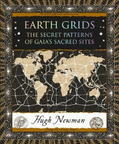 Hugh Newman Earth Grids (Paperback) Wooden Books North America Editions