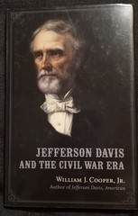 Jefferson Davis and the Civil War Era by William Cooper HB DC VG