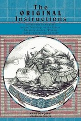 The Original Instructions : Reflections of an Elder on the Teachi