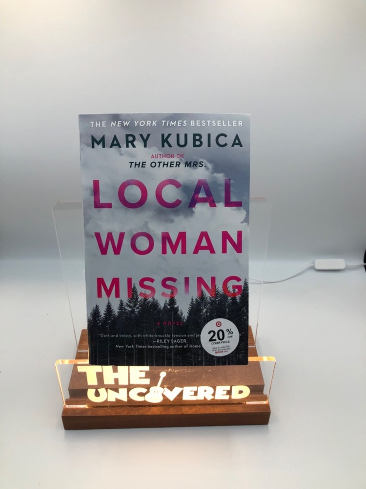 Local Woman Missing: Novel By Mary Kubica’s (2021 Paperback)