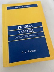 Prasna Tantra (Horary Astrology) by B V Raman