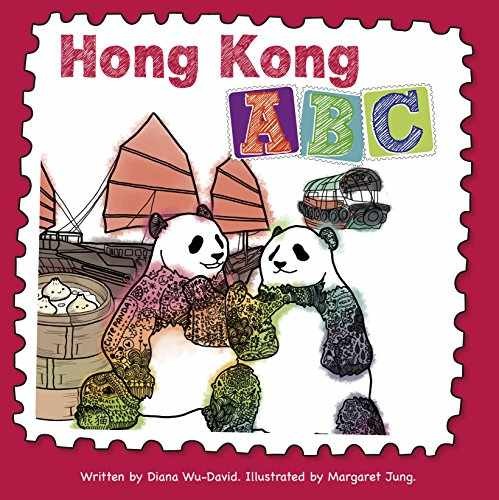 Hong Kong ABC – Board book, by Diana Wu-David – Very Good