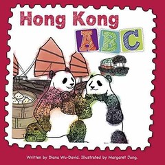 Hong Kong ABC – Board book, by Diana Wu-David – Very Good