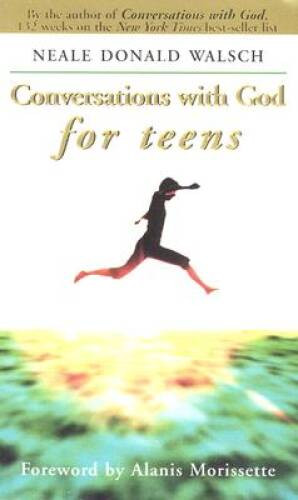 Conversations With God for Teens (hs) Too Mature for Club – VERY GOOD