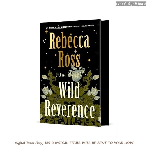 Wild Reverence: A Novel, Rebecca Ross 2025