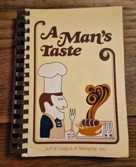 A Man’s Taste • Junior League of Memphis • 1980 • Spiral Bound • Good Condition