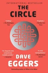 The Circle – Paperback By Eggers, Dave – GOOD