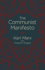 The Communist Manifesto by Karl Marx
