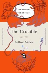 The Crucible: (Penguin Orange Collection) – Paperback By Miller, Arthur – GOOD