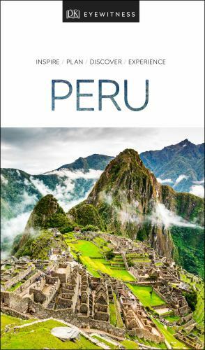 DK Eyewitness Peru; Travel Guide – 0241368804, DK Eyewitness, paperback