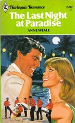 The Last Night in Paradise (Harlequin Romance #2411) by Anne Weale