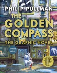 The Golden Compass Graphic Novel, Complete Edition (His Dar – VERY GOOD