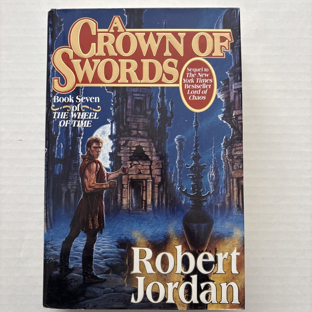 A Crown of Swords Book 7 Wheel of Time by Robert Jordan 1st/1st Ed Printing WOT