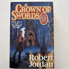 A Crown of Swords Book 7 Wheel of Time by Robert Jordan 1st/1st Ed Printing WOT